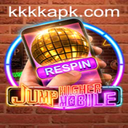 JumpHigherMobile: Revolutionizing Mobile Gaming with KKKK.PH